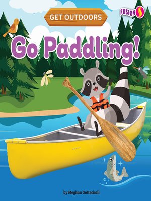 cover image of Go Paddling!